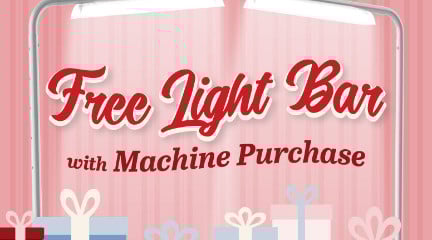 FREE Light Bar with Machine Purchase