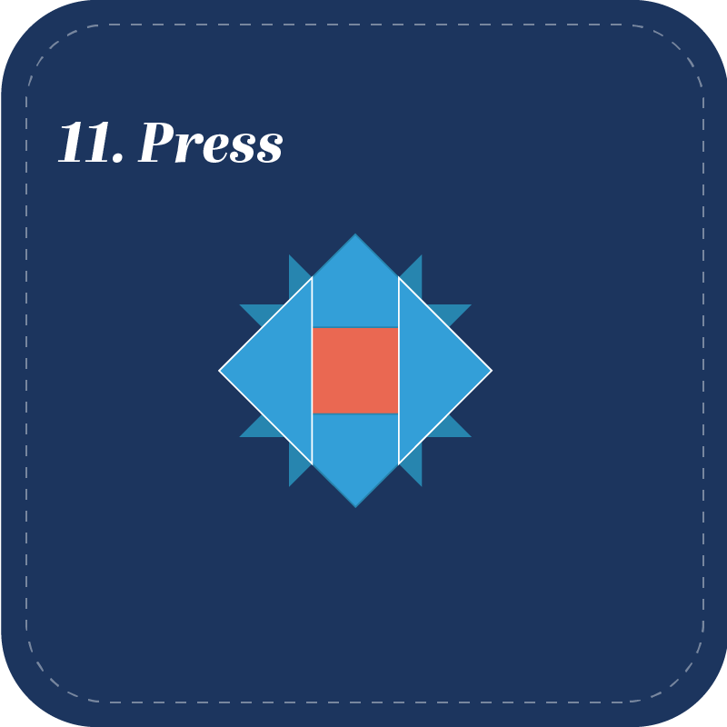 Step 11: Press