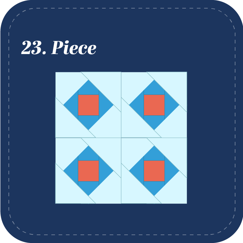 Step 23: Piece